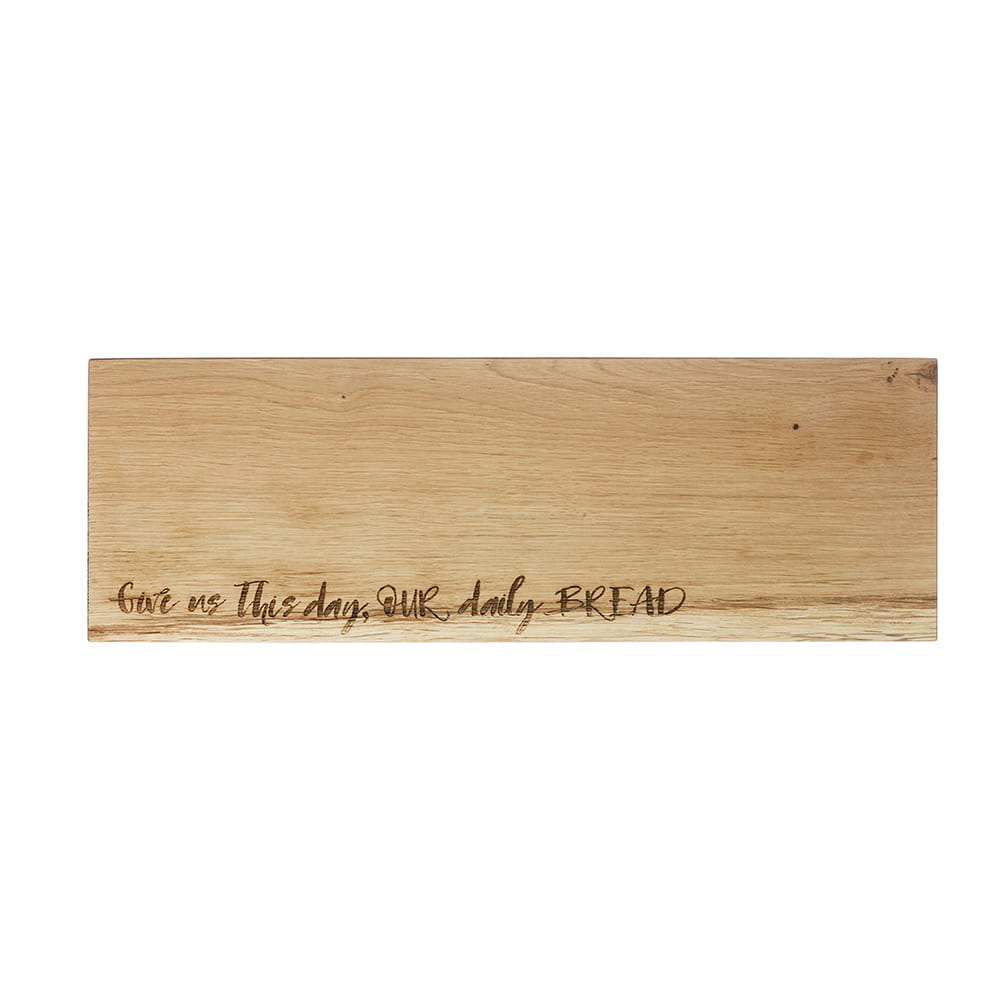 Scottish Eiche Servierplatte mittel - "Give us this day, OUR daily BREAD" 45 x 15 cm