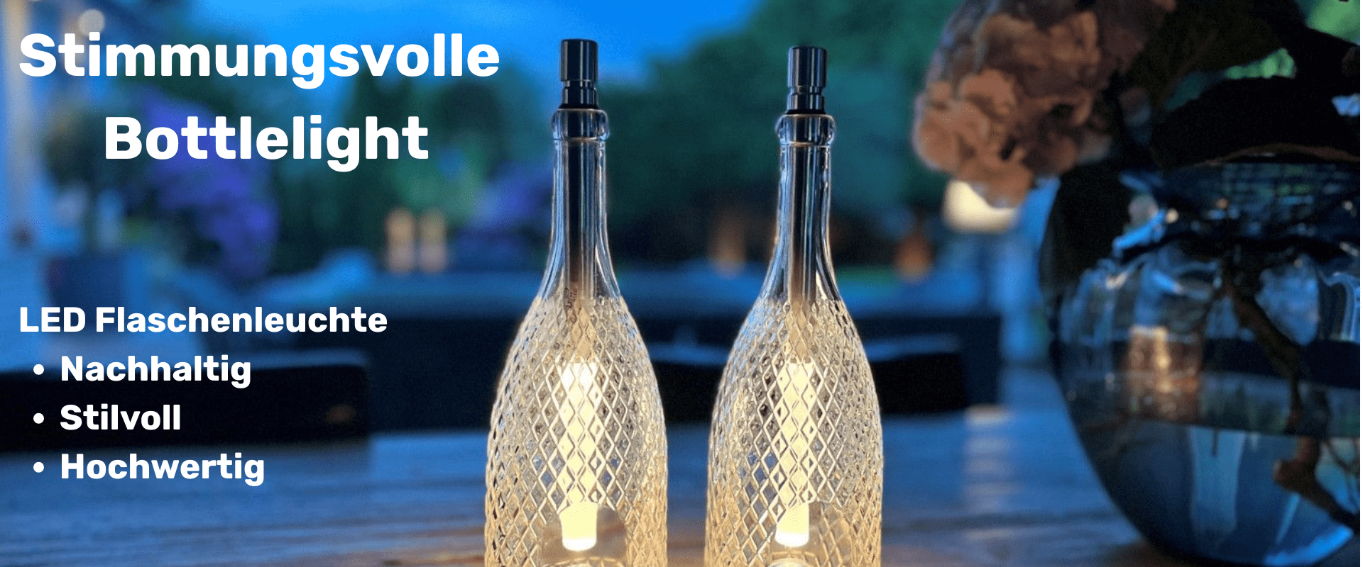 Bottlelight